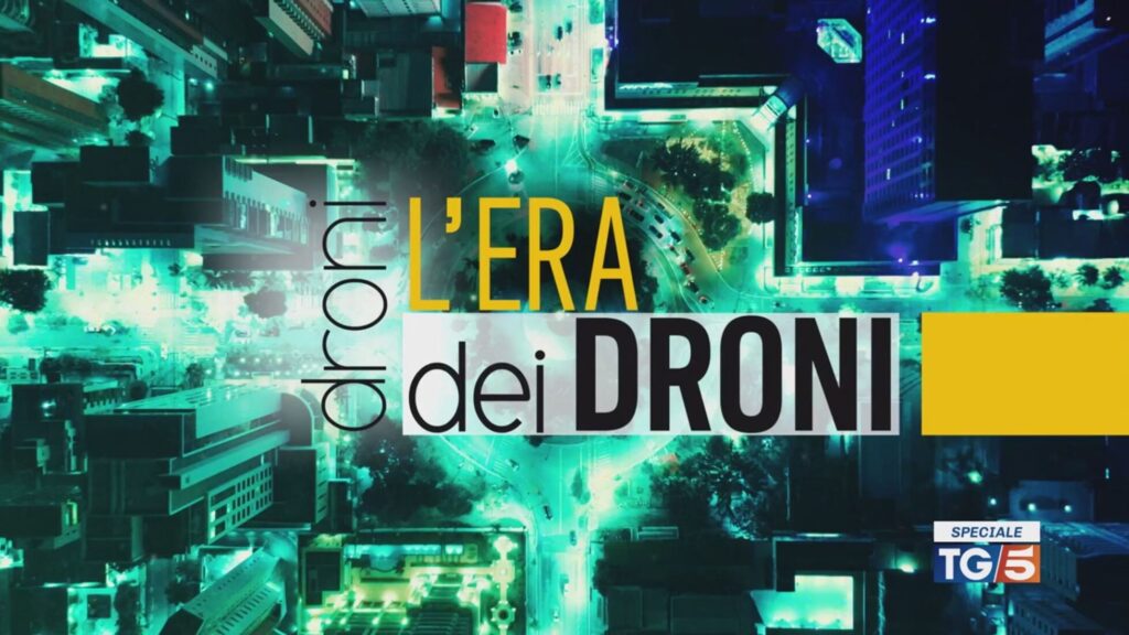 L’era dei droni: lo speciale del TG5
